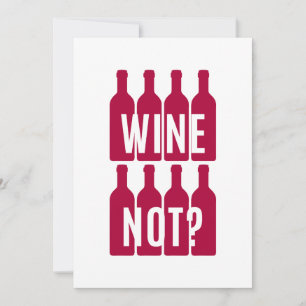 Wine not invitation