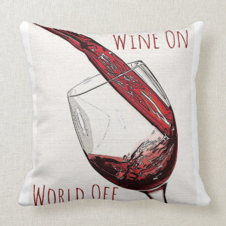 Wine on World Off 20x20 Cotton Throw Pillow
