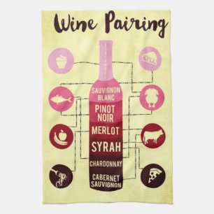 Wine Pairing Guide Food and Wine Fun Kitchen Towel