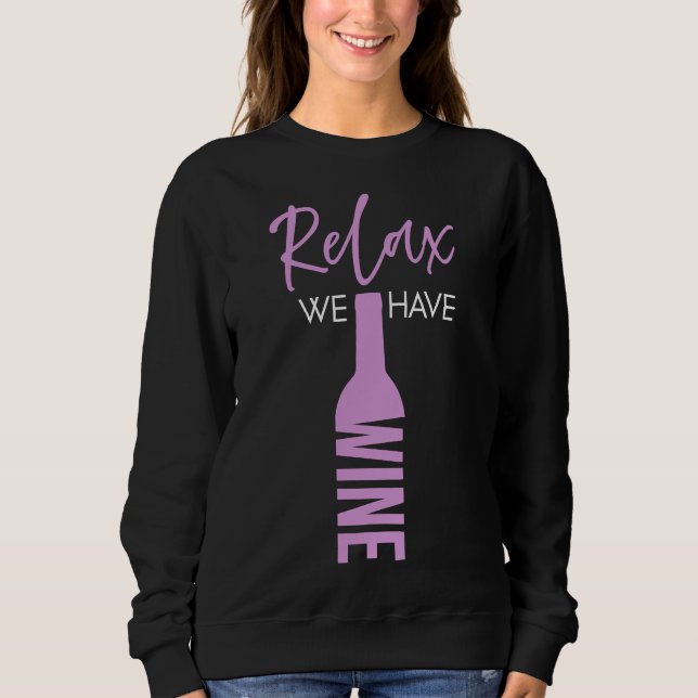 Wine Party Wine Relax Sweatshirt (Front)