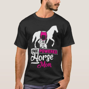 Wine Powered Horse Mom Animal T-Shirt