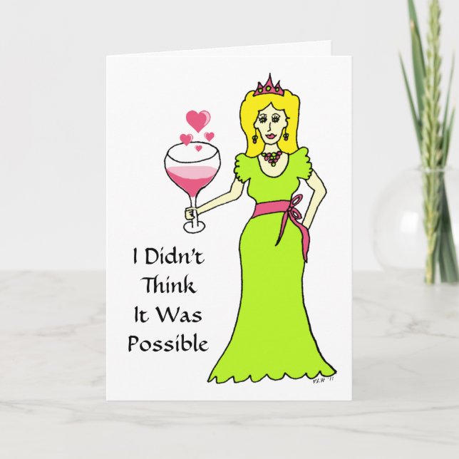 Wine Princess Valentine's Day Card (Front)