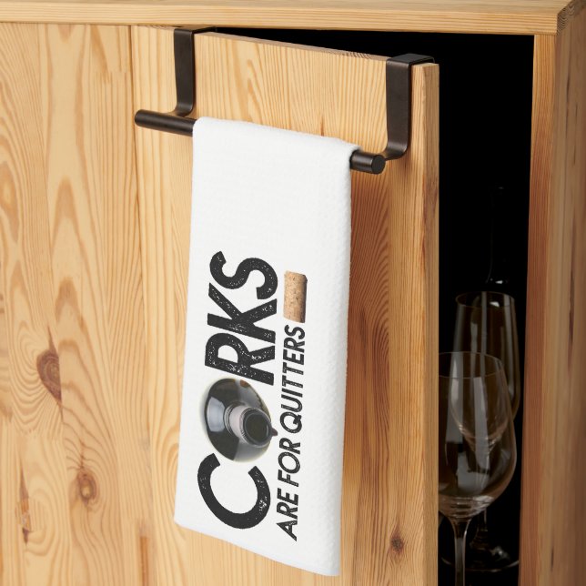 Wine quote "Corks Are for Quitters" Kitchen Towel (Thirds Fold)
