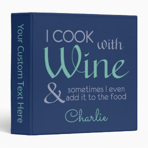 Wine Quote custom name binders