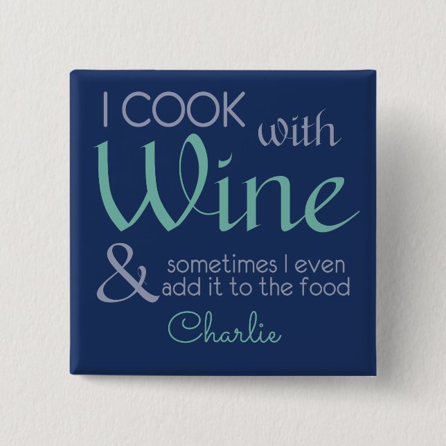 Wine Quote custom name button (Front)