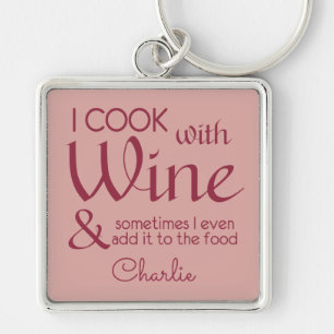 Wine Quote custom name key chain