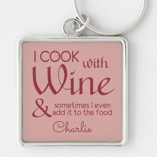 Wine Quote custom name key chain (Front)