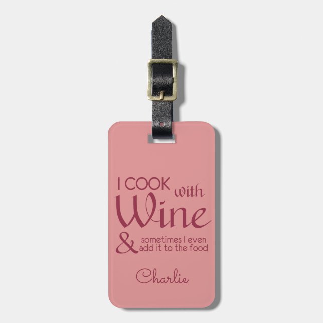 Wine Quote custom text luggage tag (Front Vertical)