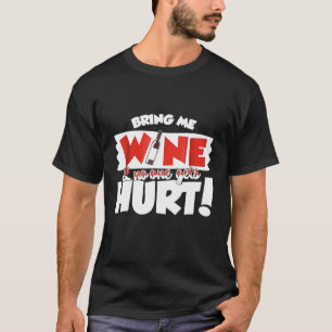 Wine Saying  Wine Bottle Bling T-Shirt