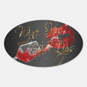 Wine Sips and Red Lips on Black Oval Sticker