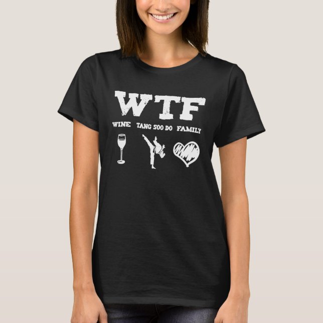Wine Tang Soo Do Family Funny Tee Men (Front)