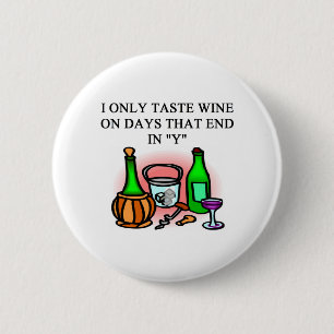 WINE tasting taster design 2 Inch Round Button