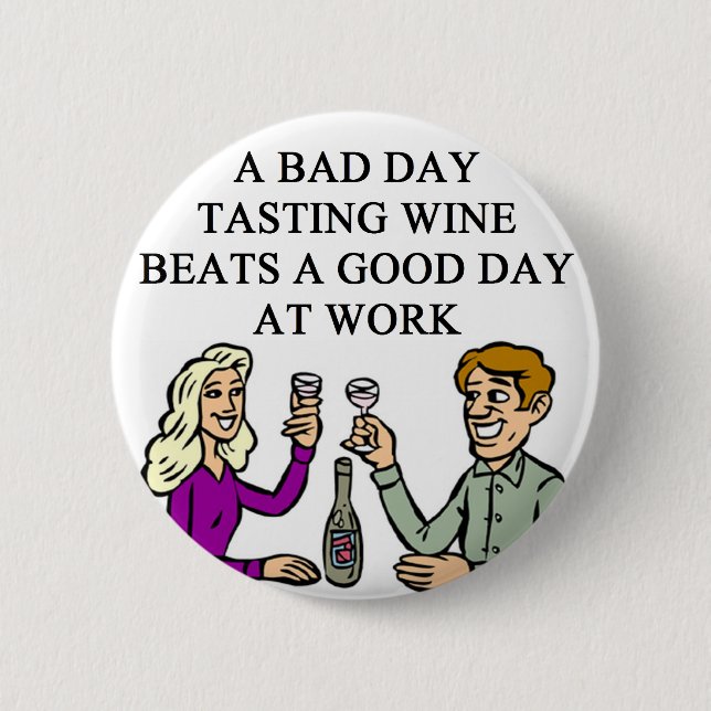 WINE tasting taster design 2 Inch Round Button (Front)