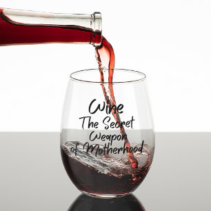 Wine the Secret Weapon of Motherhood Stemless Wine Glass