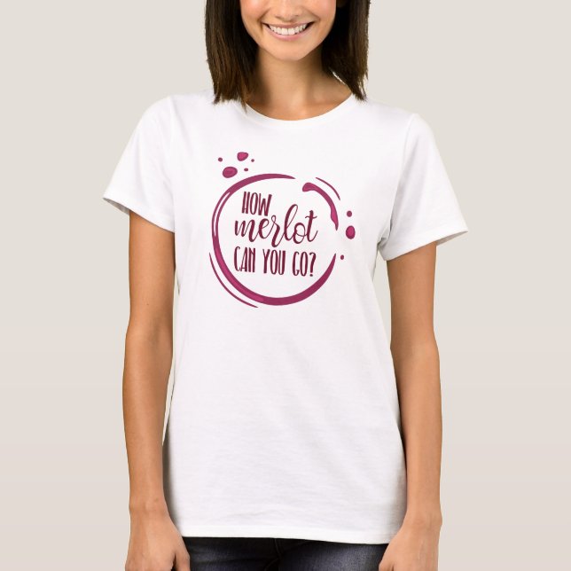 Wine Themed Bachelorette Group T-Shirt (Front)