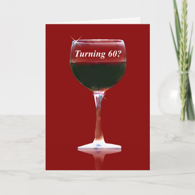 Wine Themed Happy 60th Birthday Funny Card (Front)