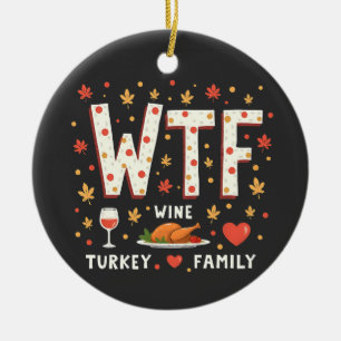 WIne Turkey Family Funny Thanksgiving Ceramic Ornament