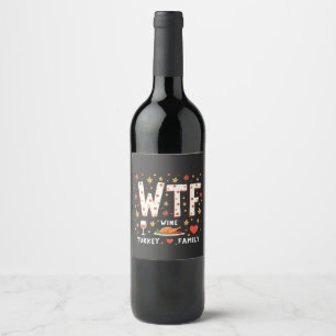 WIne Turkey Family Funny Thanksgiving Label