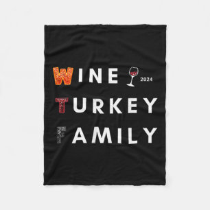 Wine Turkey Family Thanksgiving Dinner Fall Autumn Fleece Blanket