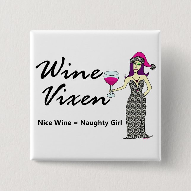 Wine Vixen "Nice & Naughty" Holiday Square 2 Inch Square Button (Front)