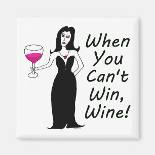 Wine Vixen Simply Wicked When You Can't Win, Wine Magnet