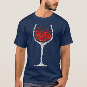 Wine Wineglass Red Wine Wine Drinker T-Shirt