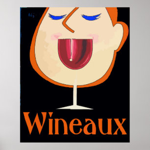 Wineaux, drinks wine in a glass poster
