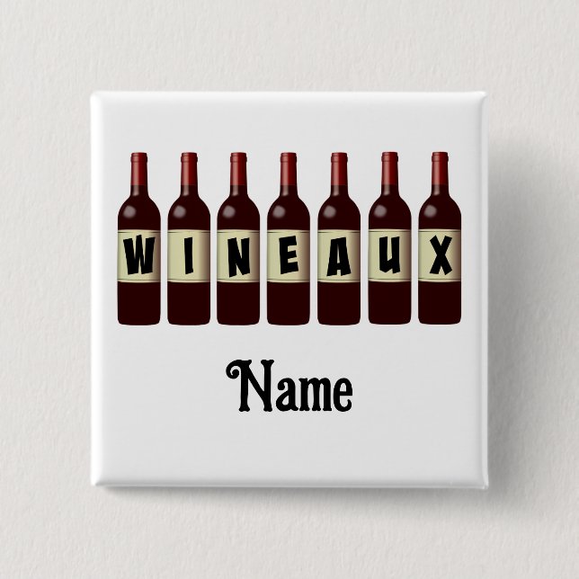 Wineaux Red Wine Bottle Lineup Customized 2 Inch Square Button (Front)