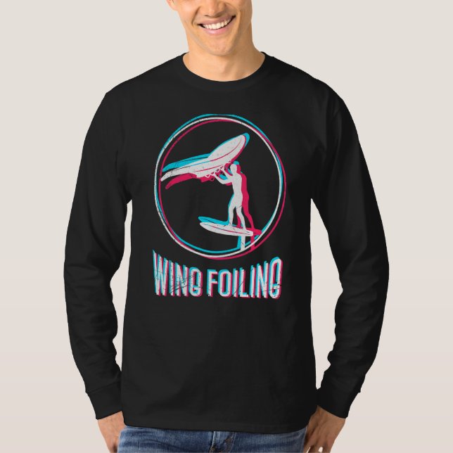 Wing Foiling Wing Surf Wing Foiler T-Shirt (Front)