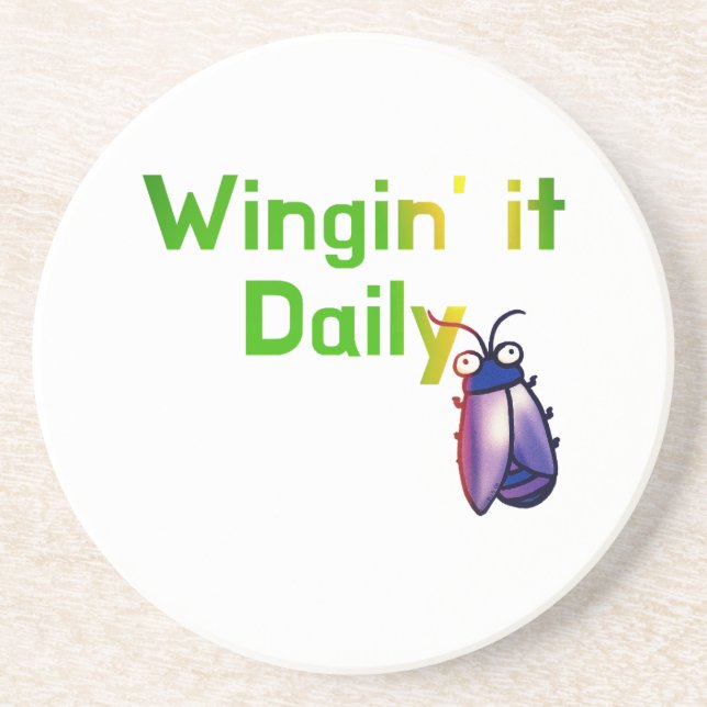 Wingin It Daily Funny Bug Humor Coaster (Front)