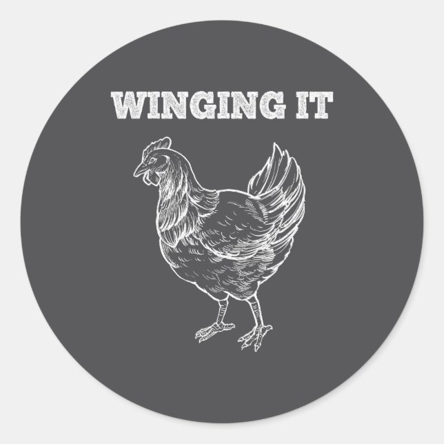 Winging It Funny Chicken Wings Lovers Quote  Classic Round Sticker (Front)