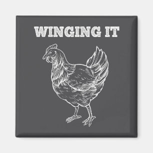 Winging It Funny Chicken Wings Lovers Quote  Magnet