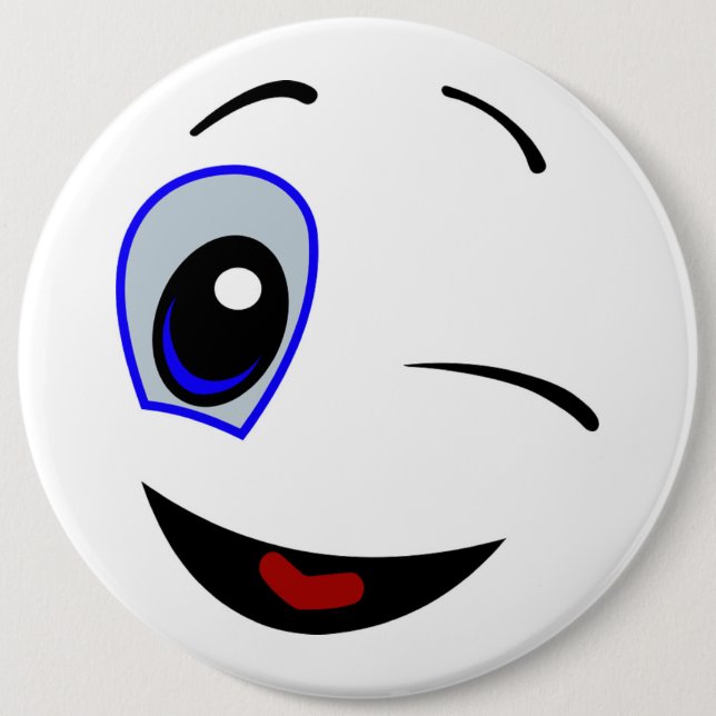 WINKING SMILEY FACE 6 INCH ROUND BUTTON (Front)