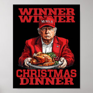 Winner Chritsmas Dinner Santa Trump Xmas Thanksgiv Poster