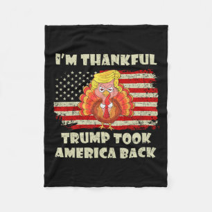 Winner I'm Thankful Trump Won Took America Ck Than Fleece Blanket
