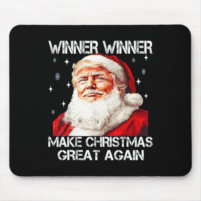 Winner Make Christmas Great Again Santa Funny Trum Mouse Pad (Front)