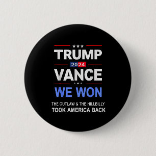 Winner Trump Vance We Won Took Byck America Keepsa 2 Inch Round Button