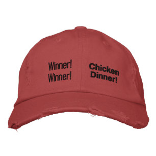 Winner! Winner! Chicken Dinner! Embroidered Hat