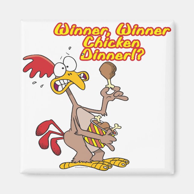winner winner chicken dinner irony humour magnet (Front)