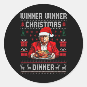 Winner Winner Christmas Dinner Santa Trump Ugly Sw Classic Round Sticker