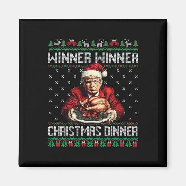 Winner Winner Christmas Dinner Santa Trump Ugly Sw Magnet (Front)