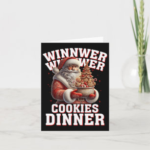 Winner Winner Cookies Dinner Santa Funny Trump Chr Card