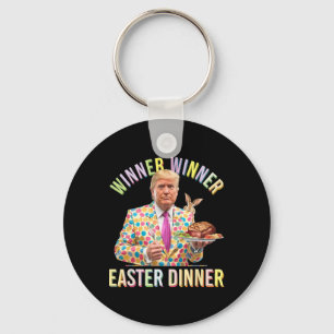 Winner Winner Easter Dinner President Trump Happy Keychain