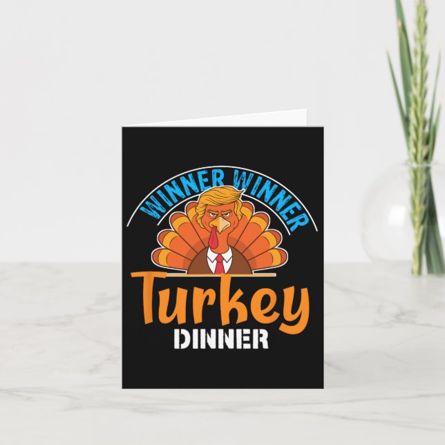 Winner Winner Turkey Dinner Funny Thanksgiving Tru Card (Front)