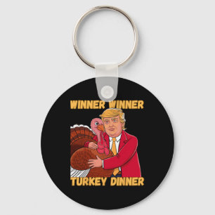 Winner Winner Turkey Dinner Funny Thanksgiving Tru Keychain