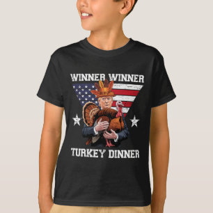 Winner Winner Turkey Dinner Trump Thanksgiving Fun T-Shirt