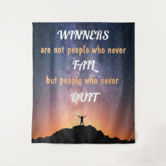 Winners are not people who never fail tapestry