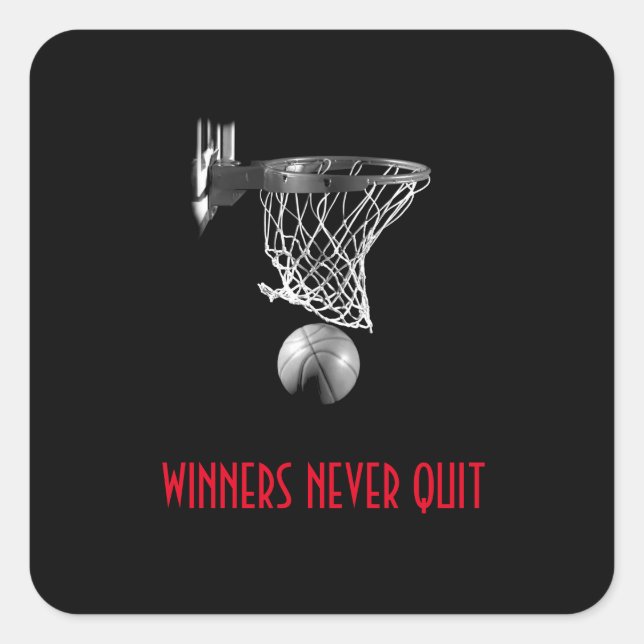 Winners Never Quit Basketball Square Sticker (Front)