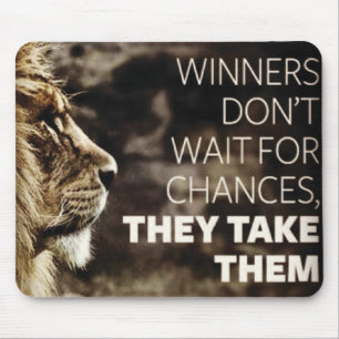 Winners Take Chances - Motivational Mouse Pad
