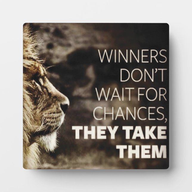 Winners Take Chances - Motivational Plaque (Front)